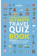 Lonely Planet's Ultimate Travel Quiz Book (1st ed. May 19)