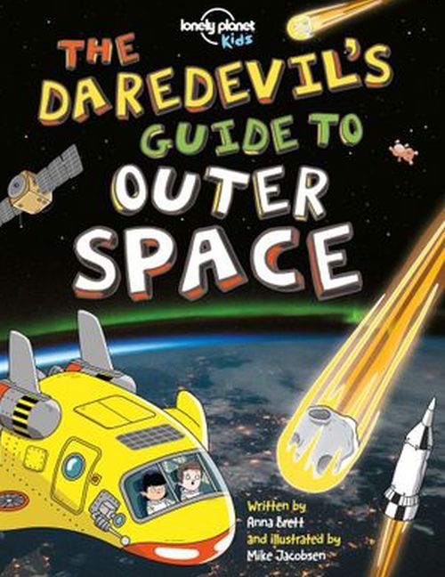 Daredevil's Guide to Outer Space, The (1st ed. May 19)