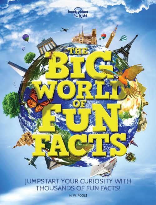Big World of Fun Facts, The, Lonely Planet (Nov. 19)