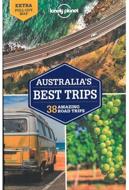 Australia's Best Trips, Lonely Planet (3rd ed. Oct. 21)