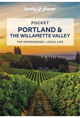 Portland & the Willamette Pocket, Lonely Planet (2nd ed. Nov. 22)