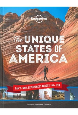 Unique States of America, The: Can't miss experiences across the USA (1st ed. Sept. 19)