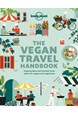Vegan Travel Handbook, The, Lonely Planet (1st ed. Dec. 19)