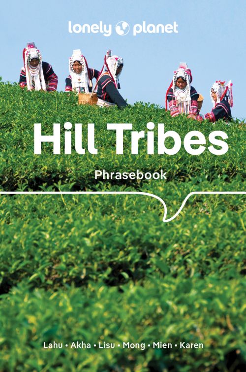 Hill Tribes Phrasebook & Dictionary (5th ed. Sep. 25)