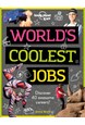 World's Coolest Jobs: Discover 40 awesome careers!
