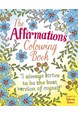Affirmations Colouring Book