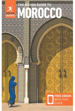 Morocco, Rough Guide (12th ed. July 19)