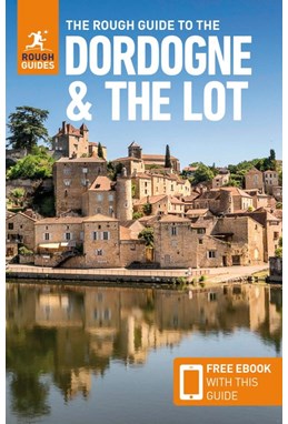 Dordogne & the Lot, Rough Guide (7th ed. Jan. 22)