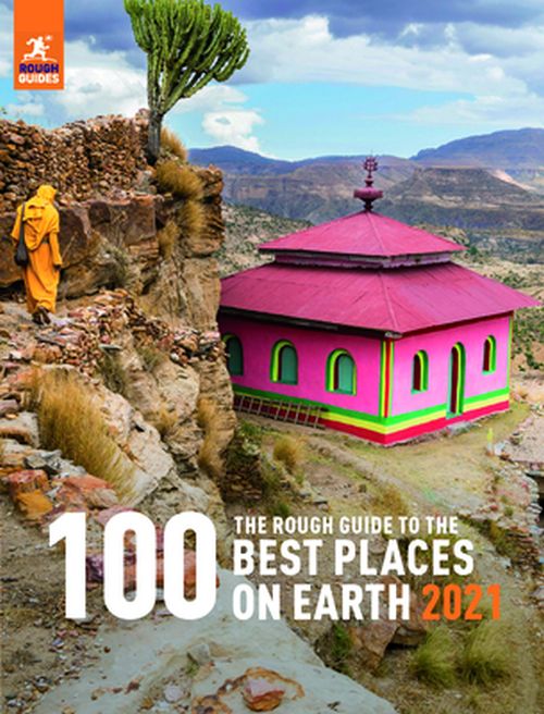 100 Best Places on Earth 2022, The Rough Guide to (2nd ed. Oct. 21