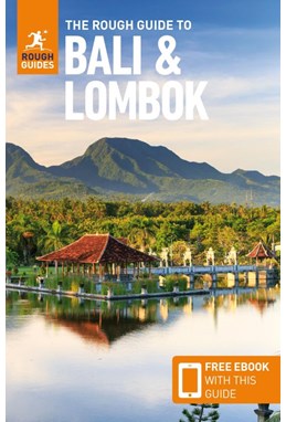 Bali & Lombok, Rough Guide (10th ed. Aug. 22)
