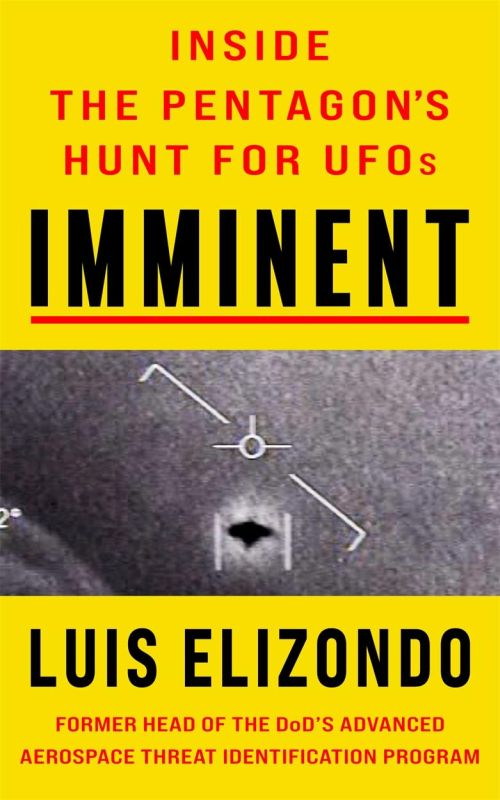 Imminent: Inside the Pentagon's Hunt for UFOs (PB) - B-format