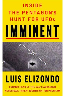 Imminent: Inside the Pentagon's Hunt for UFOs (PB) - B-format