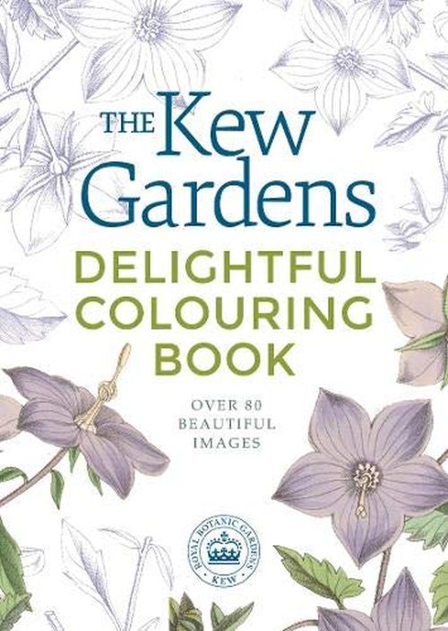Kew Gardens Delightful Colouring Book, The