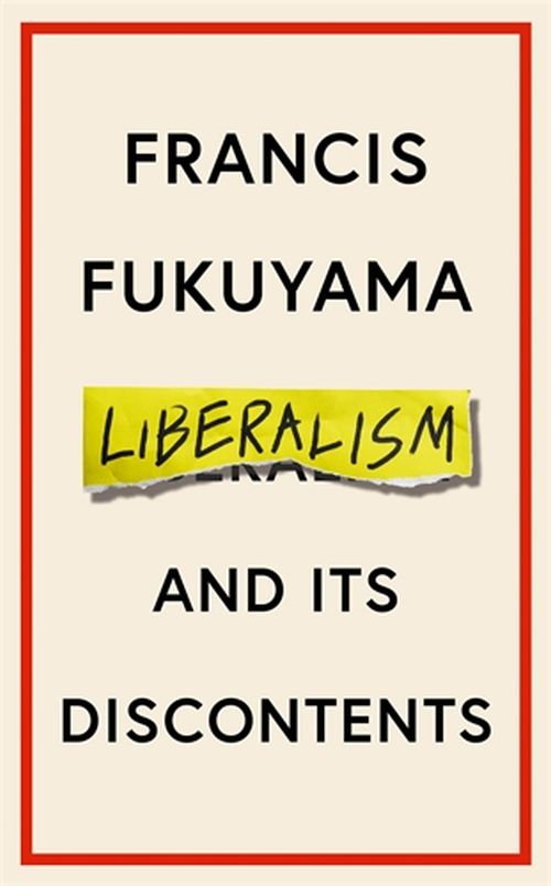 Liberalism and Its Discontents (HB)