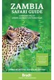 Zambia, Bradt Travel Guide (7th ed. Aug 23)