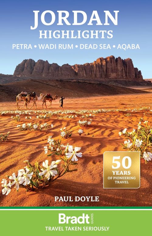 Jordan Highlights: Petra, Wadi Rum, the Dead Sea and Aqaba, Bradt Travel Guide (2nd ed. Oct 24)