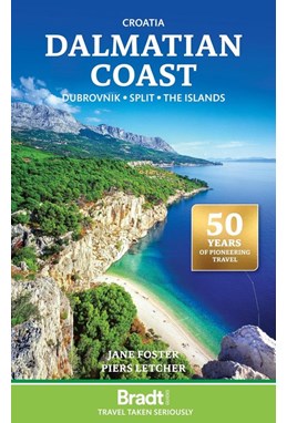 Croatia Dalmatian Coast: including Dubrovnik, Split and the Islands, Bradt Travel Guide (1st ed. Oct 24)
