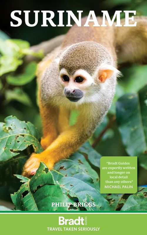 Suriname, Bradt Travel Guide (3rd ed. Apr. 26)