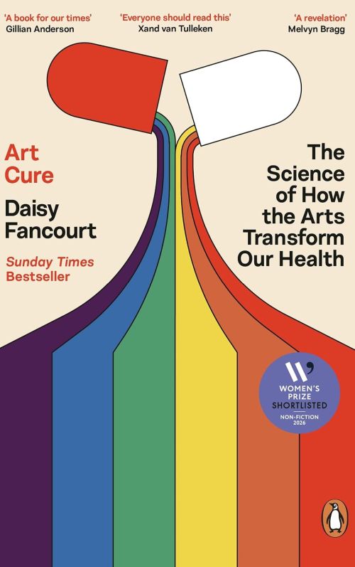 Art Cure: The Science of How the Arts Transform Our Health (PB) - B-format