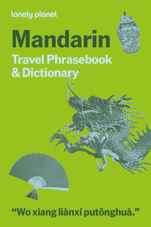 Mandarin Phrasebook & Dictionary, Lonely Planet (12th ed. Sep. 26)