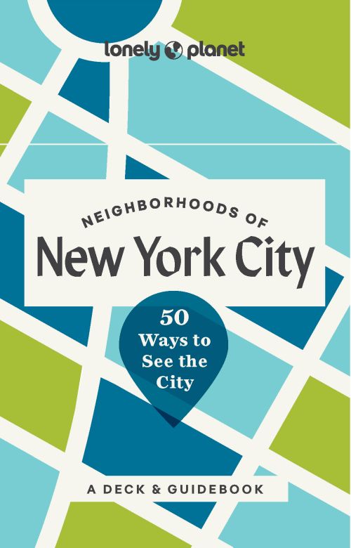 Neighborhoods of New York City, Lonely Planet (1st ed. Aug. 26)