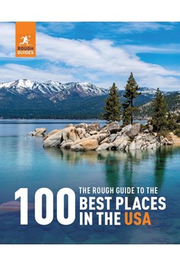 100 Best Places in the USA, Rough Guide (2nd ed. Aug 24)