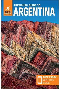 Argentina, Rough Guide (8th ed. Feb. 25)