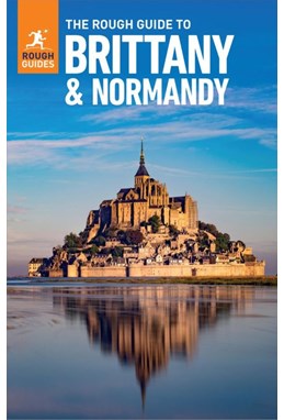 Brittany and Normandy, Rough Guide (15th ed. Feb. 25)