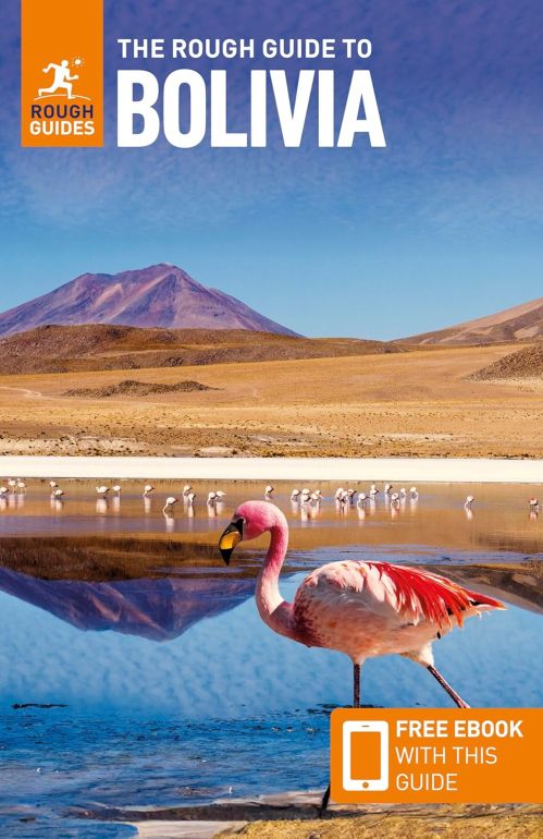 Bolivia, Rough Guide (6th ed. Apr. 25)