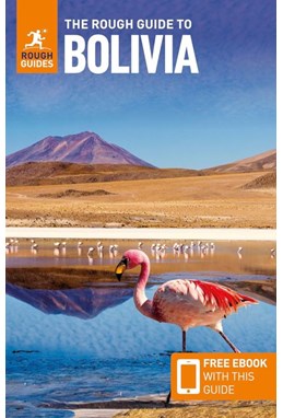 Bolivia, Rough Guide (6th ed. Apr. 25)