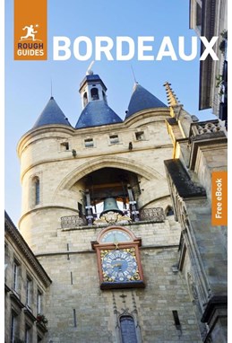 Bordeaux, Rough Guide (1st ed. Dec. 25)