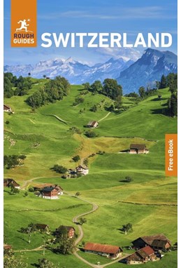 Switzerland, Rough Guide (7th ed. Oct. 25)