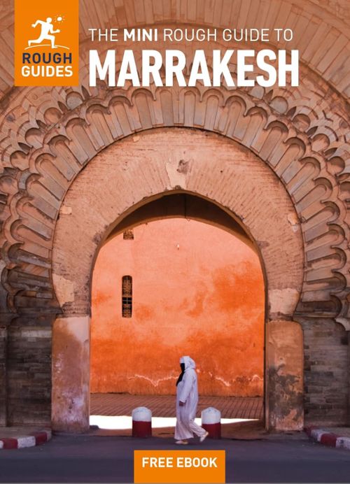 Marrakesh, Mini Rough Guide (1st ed. Feb. 25)