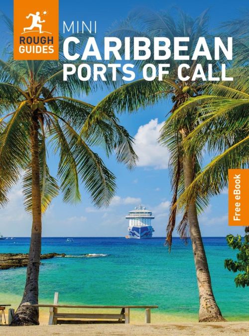 Caribbean Ports of Call, Mini Rough Guide (2nd ed. Sep. 26)