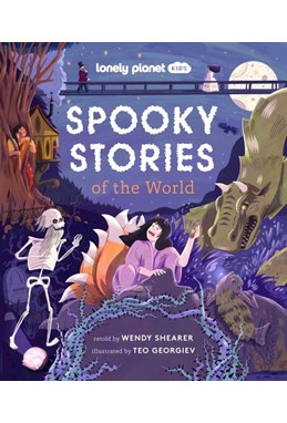 Spooky Stories of the World, Lonely Planet (1st ed. Sept. 23)