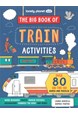 Big Book of Train Activities, The