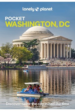 Washington DC Pocket, Lonely Planet (5th ed. Jan. 25)