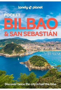 Bilbao & San Sebastian Pocket, Lonely Planet (5th ed. Feb. 25)