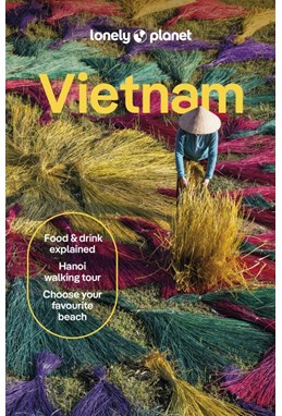 Vietnam, Lonely Planet (17th ed. Sep. 25)