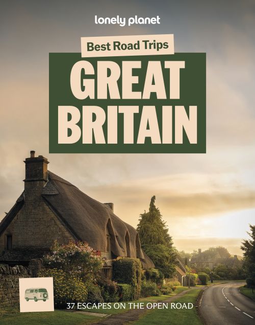 Best Road Trips Great Britain, Lonely Planet (4th ed. Sep. 26)