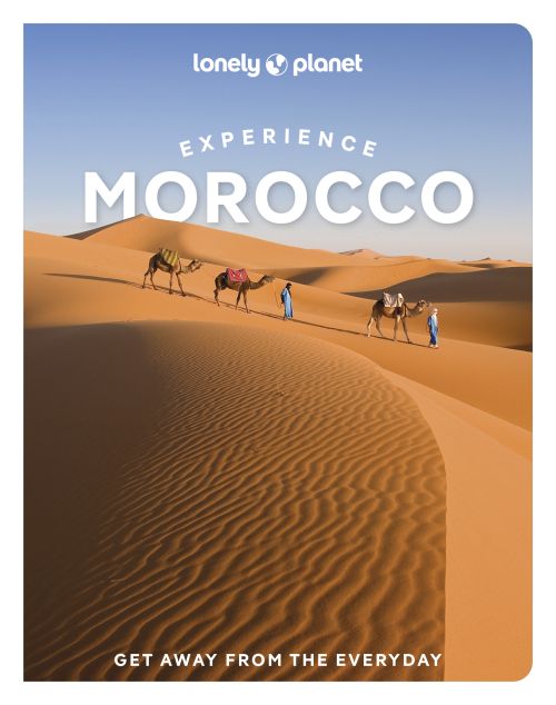 Experience Morocco, Lonely Planet (1st ed. Nov. 25)