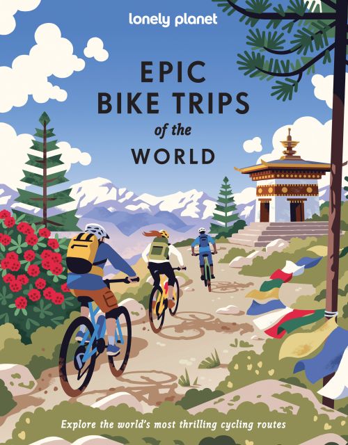 Epic Bike Trips of the World, Lonely Planet (1st ed. Sept. 26)