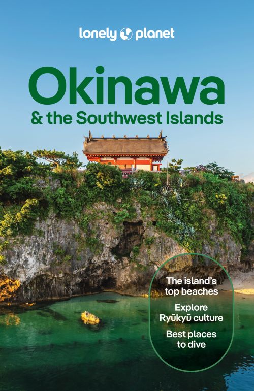 Okinawa, Lonely Planet (1st ed. July 26)