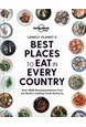 Lonely Planet's Best Places to Eat in Every Country (1st ed. May 21)