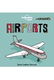 Airports - Board Book