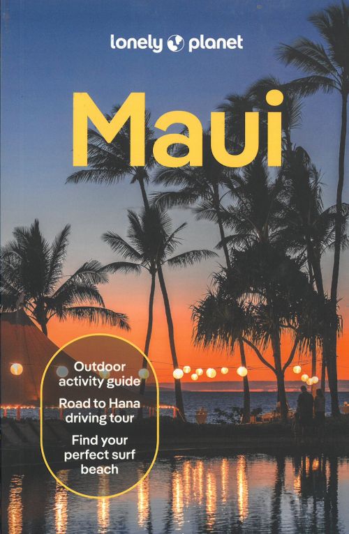 Maui, Lonely Planet (6th ed. Aug. 24)