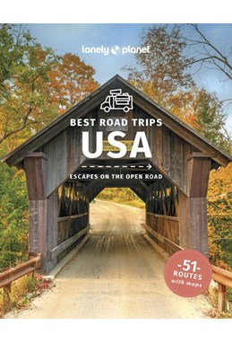 Best Road Trips USA, Lonely Planet (5th ed. Oct. 23)