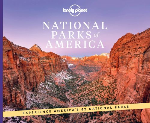National Parks of America, Lonely Planet (2nd ed. May 2021)