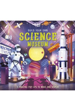 Build Your Own Science Museum