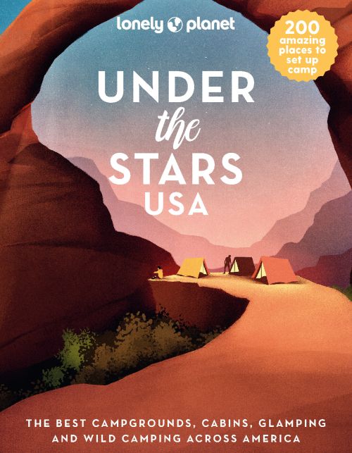 Under the Stars USA, Lonely Planet (1st ed. Oct. 22)